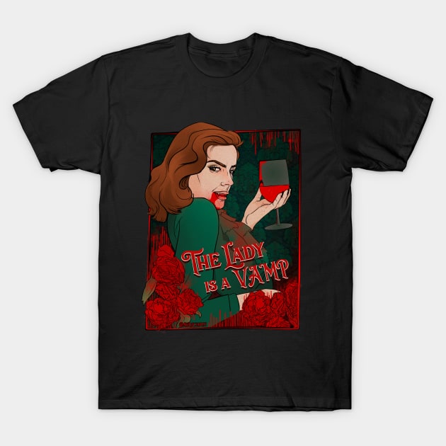 The Lady is a Vamp T-Shirt by @akaluciarts